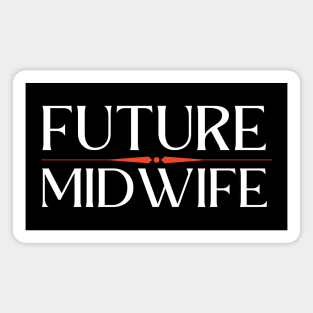 Future Midwife Magnet